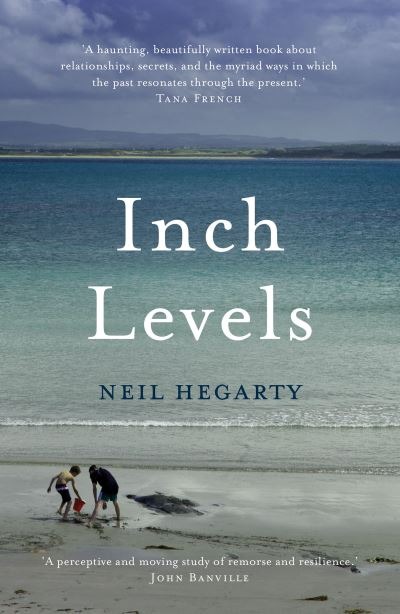 Inch Levels (2016): Novel by Irish Writer, Neil Hegarty, Derry, Donegal, Ireland